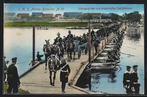 AK I.K.S. Pionier-Bataillon No. 12, Übergang über die kriegsmässige Schiffsbrücke