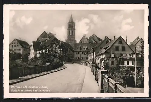 AK Rottweil a. N., Viadukt u. untere Hauptstrasse