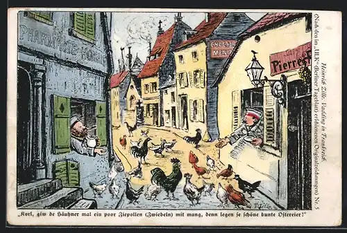 Künstler-AK Heinrich Zille: Vadding in Frankreich, Soldaten füttern die Hühner auf der Strasse