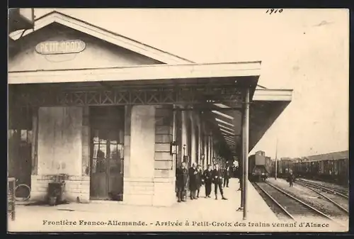 AK Franco-Allemande, Arrivée á Petit-Croix des trains venant d`Alsace