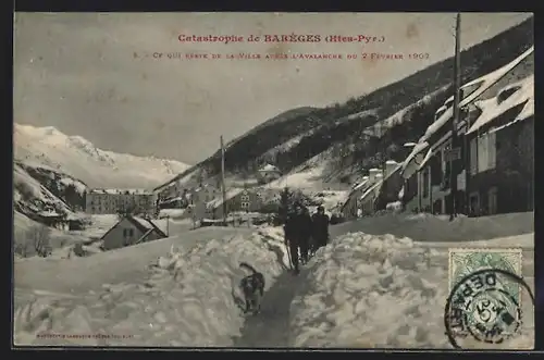 AK Barèges, Avalanche 2.2.1907, Ce qui reste de la ville, Ort nach der Katastrophe, Hund