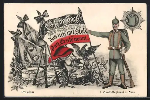 AK Potsdam, Es lebe hoch das Regiment das sich mit Stolz das Erste nennt, 1. Garde-Regiment zu Fuss