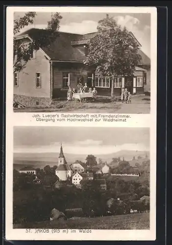 AK St. Jakob im Walde, Joh. Luegner`s Gastwirtschaft, Ortsansicht mit Kirche
