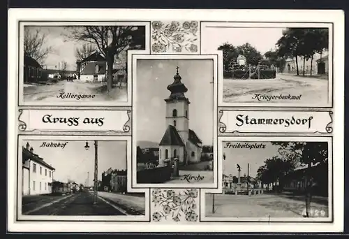AK Wien-Stammersdorf, Kellergasse, Kriegerdenkmal, Bahnhof, Freiheitsplatz