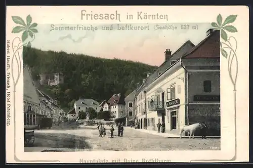 AK Friesach i. Kärnten, Hauptplatz mit Geschäft v. H. Hauser und Ruine Rothturm