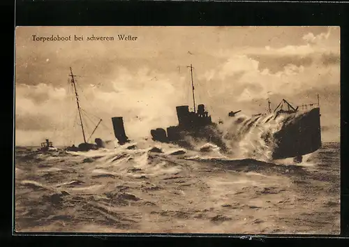 AK Torpedoboot bei schwerem Seegang, Kaiserliche Marine WK I.