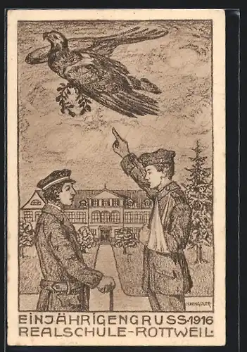 Künstler-AK Rottweil, Einjährigengruss Realschule 1916