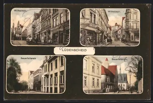 AK Lüdenscheid, Wilhelmstrasse, Sauerfelderstrasse