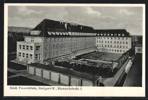 AK Stuttgart-W., Städt. Frauenklinik, Bismarckstrasse 3