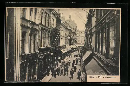 AK Köln, Hohestrasse mit Passanten