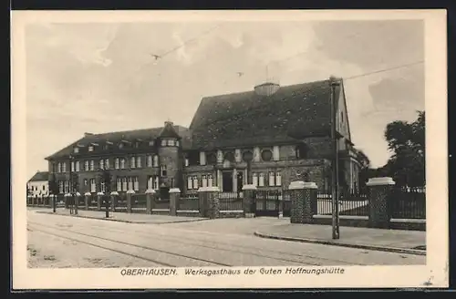 AK Oberhausen, Werksgasthaus der Guten Hoffnungshütte