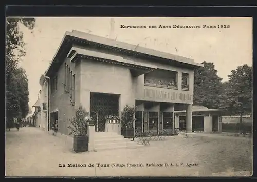 AK Paris, Exposition des Arts décoratifs 1925, La Maison de Tous-Village Francais