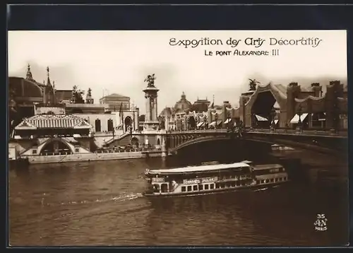 AK Paris, Exposition des Arts décoratifs 1925, Le Pont Alexandre III.