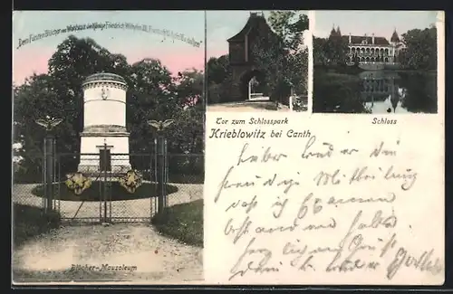 AK Krieblowitz b. Canth, Blücher-Mausoleum, Schloss, Tor zum Schlosspark