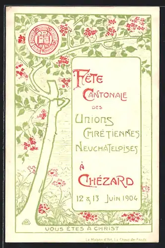 AK Chézard, Fete Cantonale des Unions Chrétiennes Neuchateloises 1904
