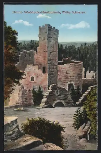 AK Waldeck-Neubulach / Wttbg. Schwarzw., Ruine