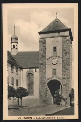 AK Villingen / bad. Schwarzwald, am Bickentor