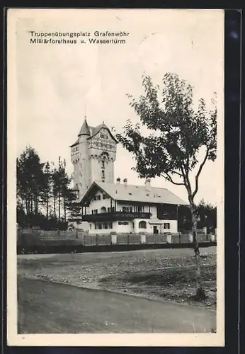 AK Grafenwöhr, Truppenübungsplatz, Militärforsthaus und Wasserturm