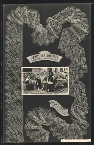 AK Le Puy, Dentelle du Puy, Collection de la Chambre Syndicate, Un groupe de Dentellières Vellaves