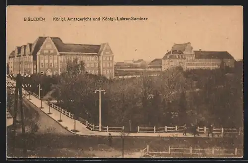 AK Eisleben, Königl. Amtsgericht und Königl. Lehrer-Seminar