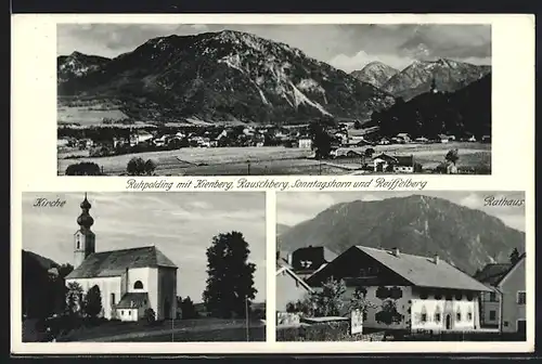 AK Ruhpolding, Kirche, Rathaus, Ortsansicht mit Kienberg, Rauschberg, Sonntagshorn und Reiffelberg