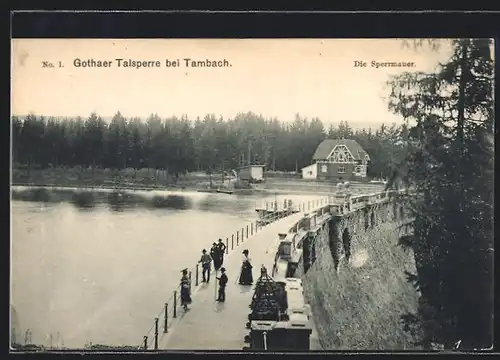 AK Tambach, Gothaer Talsperre, Die Sperrmauer