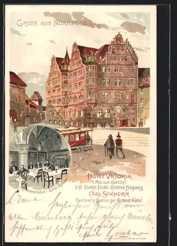 Lithographie Nürnberg, Hotel Victoria Carl Schnorr mit Strassenbahn und Klosterstübel-Grill Room