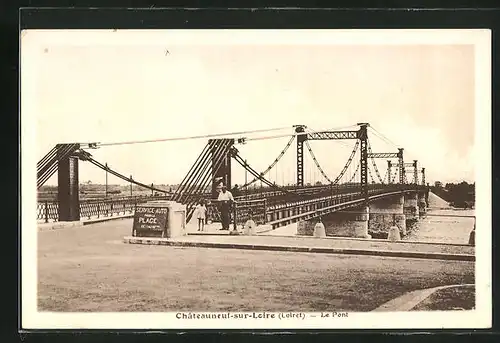 AK Chateauneuf-sur-Loire, Le Pont