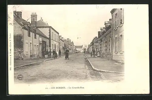 AK Les Bordes, La Grande-Rue, Strassenpartie