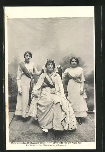 AK Beaune-la-Rolande, Cavalcade du 29 Mars 1914, La Reine et ses Demoiselles d`honneur