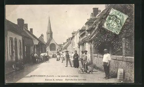 AK Montcorbon, La Route de Courtenay, Strassenpartie mit Kirchblick