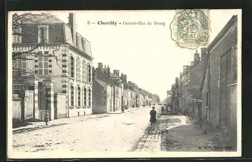 AK Chevilly, Grande-Rue du Bourg, Blick in den Ort