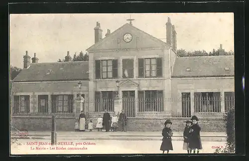 AK Saint-Jean-de-la-Ruelle, La Mairie - Les Ecoles communales, Schule