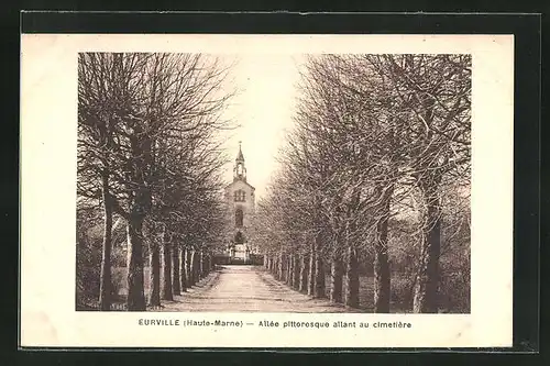 AK Eurville, Allée pittoresque allant au cimetière