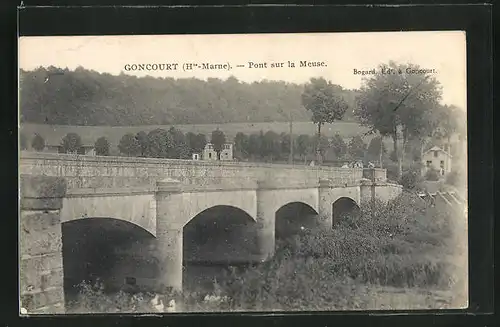 AK Goncourt, Pont sur la Meuse