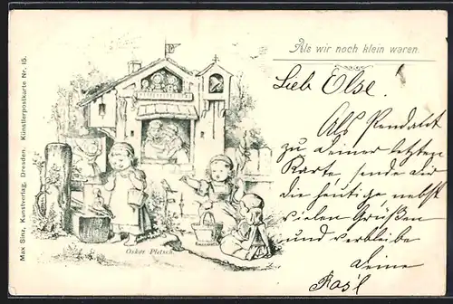 Künstler-AK sign. Oskar Pletsch: Als wir noch klein waren