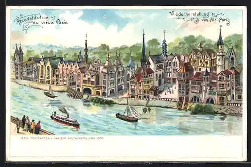 Lithographie Paris, Exposition universelle de 1900, Reconstitution du vieux Paris