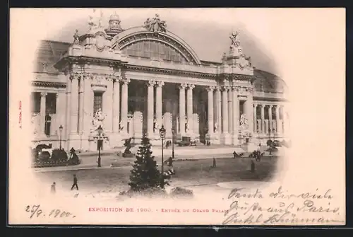 AK Paris, Exposition universelle de 1900, Entrée du Grand Palais, Eingang zum Palast