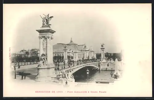 AK Paris, Exposition universelle de 1900, Pont Alexandre & Grand Palais