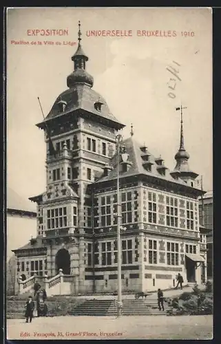 AK Bruxelles, L`Exposition Universelle 1910, Pavillon de la Ville de Liége
