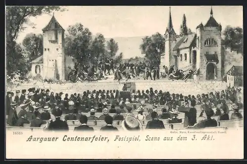 Künstler-AK Wohlen /Aargau, Aargauer Centenarfeier, Festspiel, Scene aus dem 3. Akt
