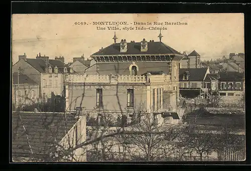 AK Montlucon, Dans la Rue Barathon, Une Villa, style Indo-Chinois