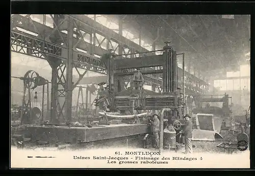 AK Montlucon, Usines Saint-Jacques, Finissage des Blindages, les grosses raboteuses