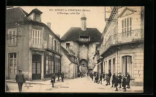 AK Ainay-le-Chateau, l`Horloge, coté Est