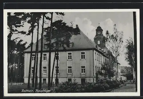 AK Zeithain, Hauptlager mit Uhrenturm