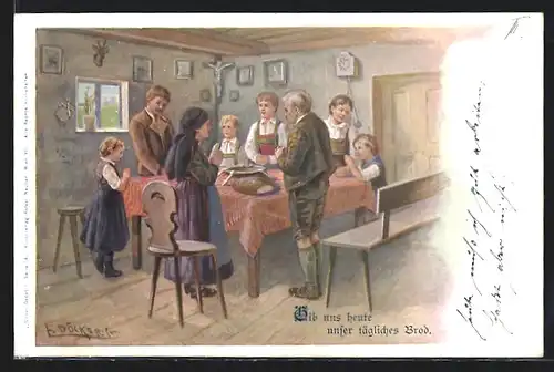 Künstler-AK E. Döcker: Gib uns heute unser tägliches Brot, Bauernfamilie betet bei Tische für die Speisen