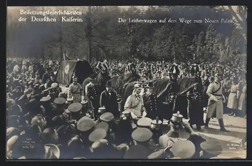 AK Berlin, Beisetzungsfeierlichkeiten der Deutschen Kaiserin, Leichenwagen auf dem Weg zum Neuen Palais