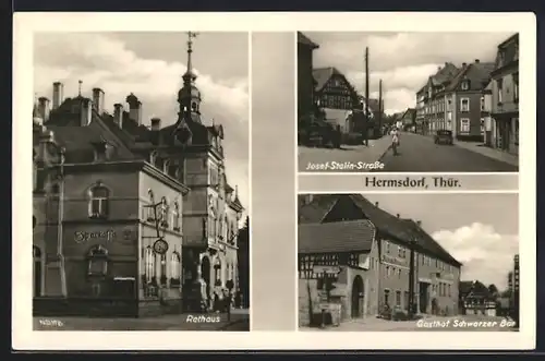 AK Hermsdorf / Thür., Gasthof Schwarzer Bär, Rathaus, Josef-Stalin-Strasse
