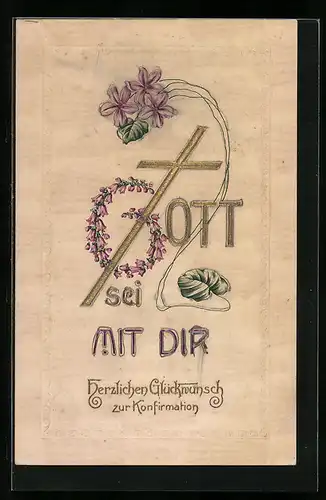 AK Gott sei mit Dir, Glückwunsch zur Konfirmation