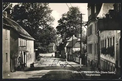 AK Ebersdorf i. Thür., Hauptstrasse mit Gasthaus zum Löwen